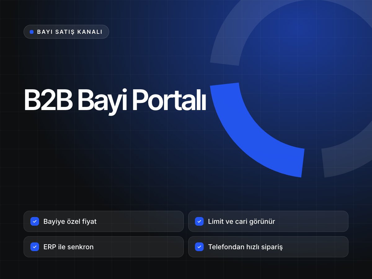B2B Bayi Portalı